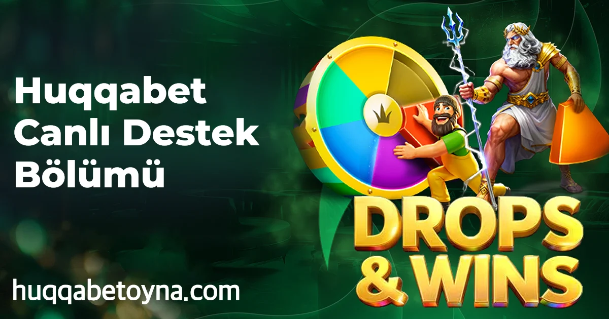 Huqqabet Canlı Destek Bölümü